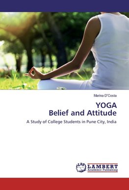 YOGA Belief and Attitude