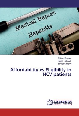 Affordability vs Eligibility in HCV patients