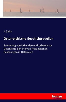 Österreichische Geschichtsquellen