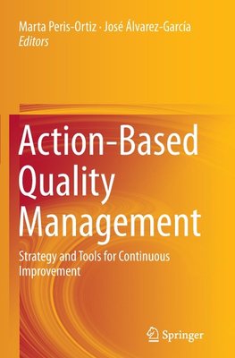 Action-Based Quality Management