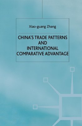 China's Trade Patterns and International Comparative Advantage