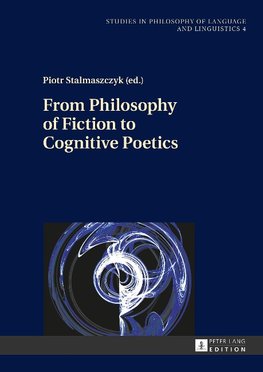 From Philosophy of Fiction to Cognitive Poetics