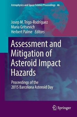 Assessment and Mitigation of Asteroid Impact Hazards