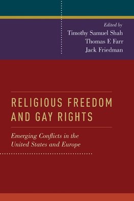 Shah, T: Religious Freedom and Gay Rights