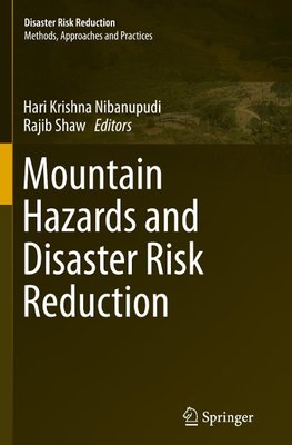 Mountain Hazards and Disaster Risk Reduction