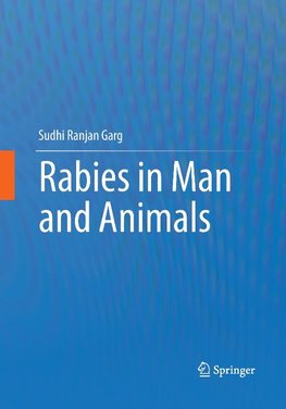 Rabies in Man and Animals