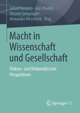 Macht in Wissenschaft und Gesellschaft