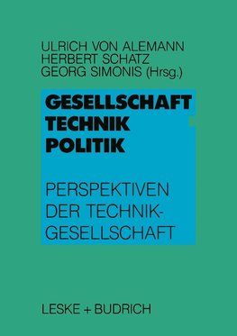 Gesellschaft - Technik - Politik