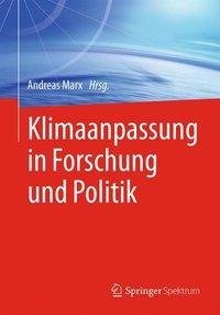 Klimaanpassung in Forschung und Politik