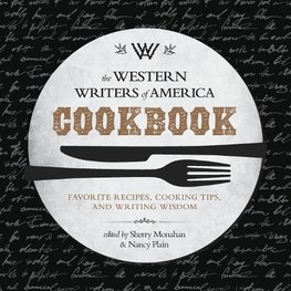 The Western Writers of America Cookbook