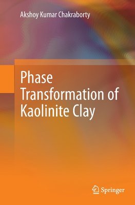 Phase Transformation of Kaolinite Clay