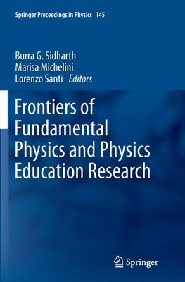 Frontiers of Fundamental Physics and Physics Education Research