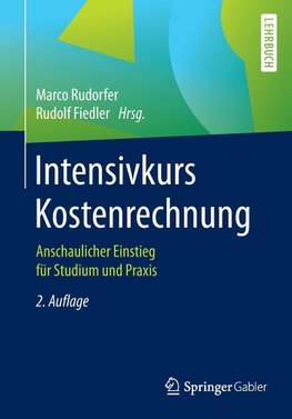 Intensivkurs Kostenrechnung