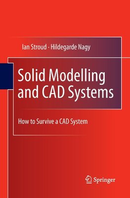 Solid Modelling and CAD Systems