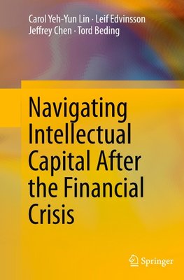 Navigating Intellectual Capital After the Financial Crisis