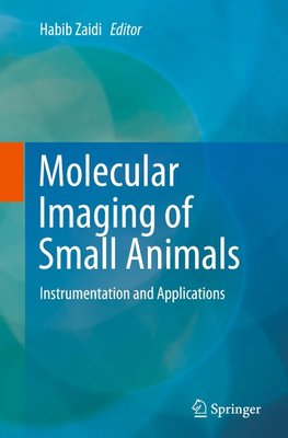 Molecular Imaging of Small Animals