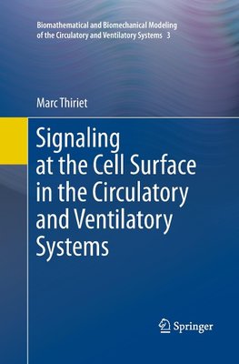 Signaling at the Cell Surface in the Circulatory and Ventilatory Systems