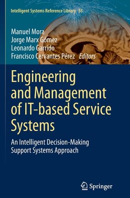 Engineering and Management of IT-based Service Systems