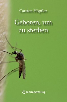 Geboren, um zu sterben