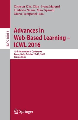 Advances in Web-Based Learning - ICWL 2016