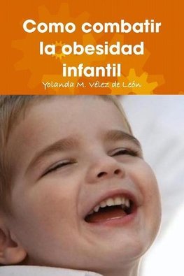 Como combatir la obesidad infantil