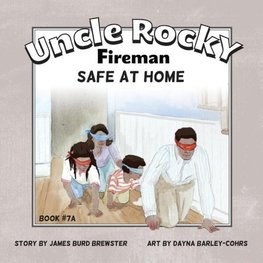 Uncle Rocky, Fireman Book # 7A Safe at Home