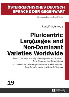 Pluricentric Languages and Non-Dominant Varieties Worldwide