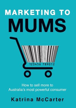 Marketing To Mums