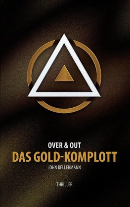 Das Gold-Komplott