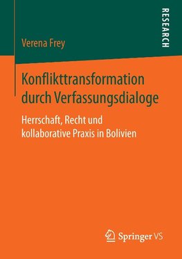 Konflikttransformation durch Verfassungsdialoge