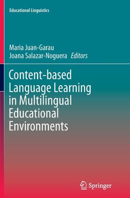 Content-based Language Learning in Multilingual Educational Environments