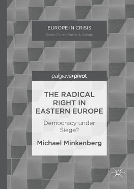 The Radical Right in Eastern Europe