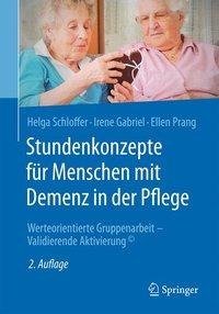 Stundenkonzepte für Menschen mit Demenz in der Pflege