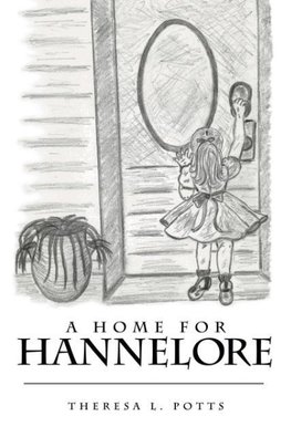 A Home for Hannelore