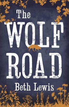 The Wolf Road