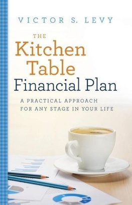 The Kitchen Table Financial Plan