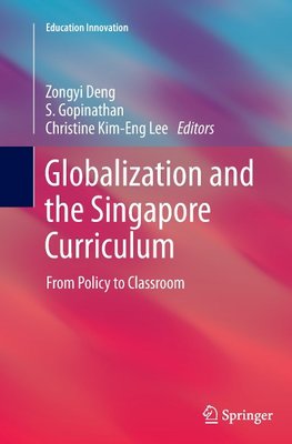 Globalization and the Singapore Curriculum