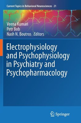 Electrophysiology and Psychophysiology in Psychiatry and Psychopharmacology