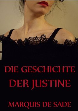 Die Geschichte der Justine