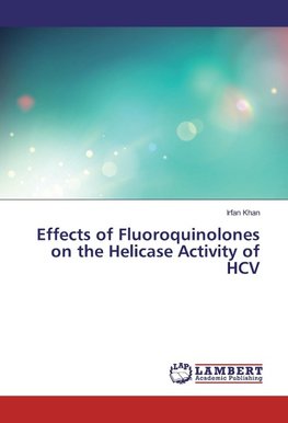 Effects of Fluoroquinolones on the Helicase Activity of HCV