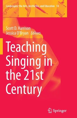 Teaching Singing in the 21st Century