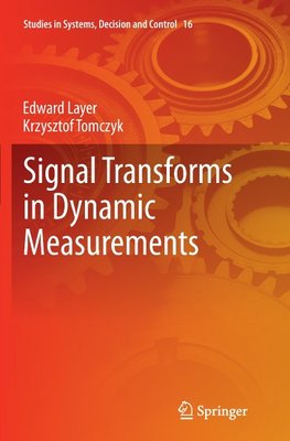 Signal Transforms in Dynamic Measurements