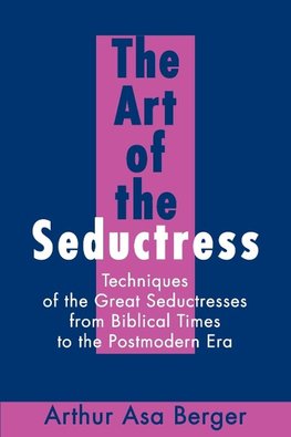 The Art of the Seductress