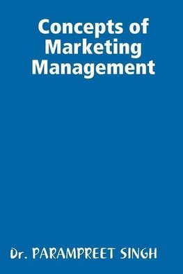 Concepts of Marketing Management