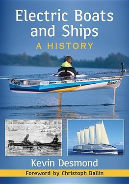 Desmond, K:  Electric Boats and Ships