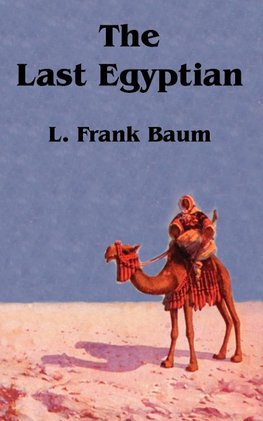 Last Egyptian, The