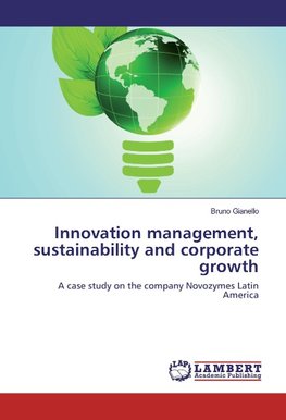 Innovation management, sustainability and corporate growth