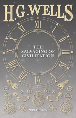 The Salvaging of Civilization