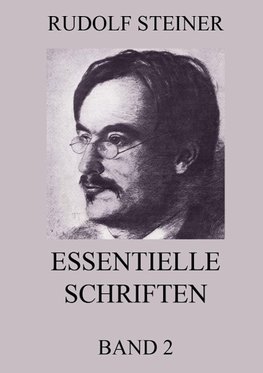 Essentielle Schriften, Band 2