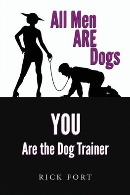 All Men ARE Dogs